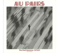 Au Pairs - Au Pairs - The Peel Sessions 1979-81 - Radio Broadcast