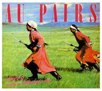 Au Pairs - Playing With a Different Sex