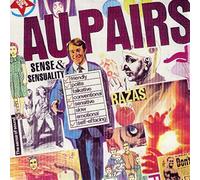Au Pairs - Sense and Sensuality