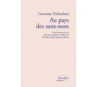 Au pays des sans-nom (0000): Gens de mauvaise vie, personnes suspectes ou ordinaires du Moyen Age à l'époque moderne