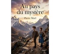 Au pays du mystère: Une aventure palpitante au coeur des mystères de l'Himalaya, où un phalanstère devient le théâtre d'événements inattendus.
