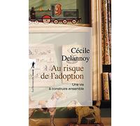 Au risque de l'adoption (Poches essais)