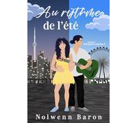 Au rythme de l'été: 3 (Toronto's Story)