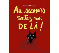 au secours sortez moi de la