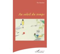Au soleil du temps (Poésie(s))