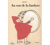 au son de la fanfare