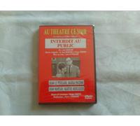 Au thA©A¢tre ce soir: Interdit au Public