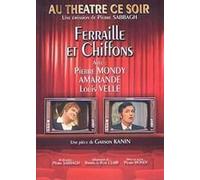 Au théâtre ce soir : Ferrailles et chiffons