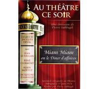 Au Théâtre ce soir Miam Miam Le Dîner d'Affaires