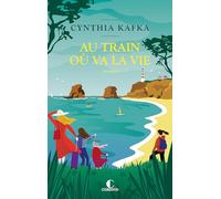 Au train où va la vie