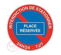 Aua Signaletique - Panneau Interdiction de Stationner Place Réservée - Ø 130 Mm, Pvc 1. 5 mm