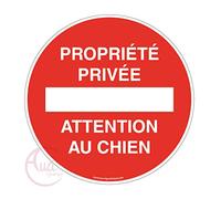 AUA SIGNALETIQUE - Panneau Propriété Privée Attention au Chien - Ø 200 mm, Aluminium Dibond 3mm