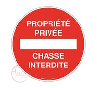 AUA SIGNALETIQUE - Panneau Propriété Privée Chasse Interdite - Ø 130 mm, PVC 1.5mm