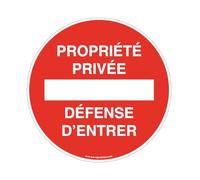 AUA SIGNALETIQUE - Panneau Propriété Privée Défense d'Entrer Circulaire - Ø 330 mm, Vinyl Adhésif