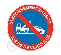 AUA SIGNALETIQUE - Panneau Stationnement Interdit Sortie de Véhicules - Ø 200 mm, PVC 1.5mm