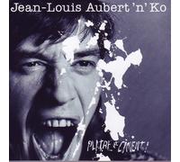 Jean Louis Aubert – Platre Et Ciment