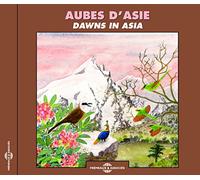 Aubes D'Asie - Dawns In Asia (Borneo, Nepal, New Guinea, Malaysia, Thailand)