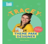 Aubre Andrus Tracey, Theme Park Designer: Real Women in STEAM Paperback Book Aubre Andrus Multicolor