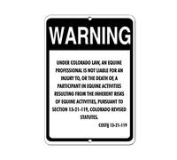 Aubrey Hammond Safety Warning Signs Colorado Law Equine Activist Not Liable for Injury Death Aluminum Metal Sign 16 x 12 inches Warning Signs.