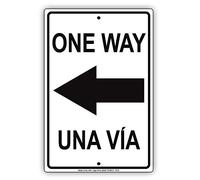 Aubrey Hammond Safety Warning Signs.One Way Left Direction Arrow Pointer ;a English Spanish Dual Language Notice Aluminium Metal Sign.12 inches x 8 inches.