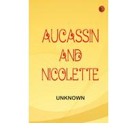 Aucassin and Nicolette