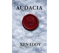 Audacia: Courage to Act Despite Risk