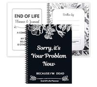 Audasi Sorry, It’s Your Problem Now, Because I'm Dead,End of Life Planner Binder Important Information For My Family Paperback Funeral Planner Death Book Organiser
