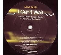 Aude, Dave - I Can't Wait (Record 1) [12" Vinyl] [DISC 1]