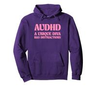 AuDHD A Unique Diva Has Distractions Funny Pullover Hoodie