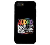 AUDHD Double The Diagnosis Double The Fun Humor Case for iPhone SE (2020) / 7/8