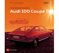 Audi 100 Coupe S by Conradt, Conradt, New 9783667129758 Fast Free Shipping.