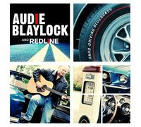 AUDIE BLAYLOCK & REDLINE - Audie Blaylock & Redline