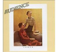 Audience - Lunch (Remastered & Expanded Edition)