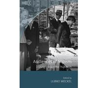 Audiences of Nazism: Using Media in the Third Reich (New German Historical Perspectives, 13)