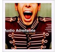 Audio Adrenaline - Hit Parade - The Greatest Hits