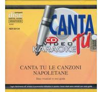 Audio Cd Canta Tu: Le Canzoni Napoletane - Basi Musicali E Voci Guida Cd Videokaraoke