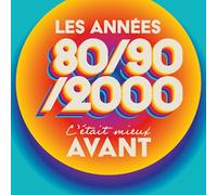 Audio Cd C'etait Mieux Avant Les Annees 80-90-2000 / Various (3 Cd)