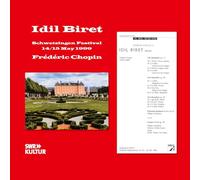 Audio Cd Idil Biret: Frederic Chopin - Schwetzinger Festspiele 14/15 May 1999