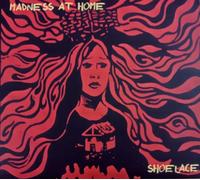Audio Cd Madness At Home - Shoelace