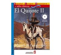 Audio Clasicos Adaptados: El Quijote II + CD: P. 2