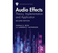 Audio Effects : Theory, Implementation and Application