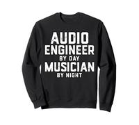 Audio Engineer By Day Musician By Night Music Production Sweatshirt