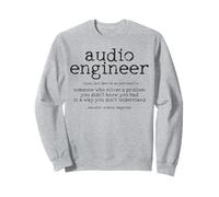 Audio Engineer Definition Sound Technician Engineering Gift Sweatshirt