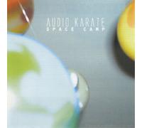 Audio Karate - Space Camp [VINYL]