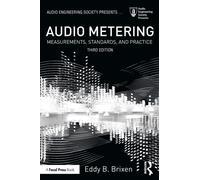 Audio Metering : Measurements, Standards and Practice