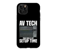 Audio Visual Technician Engineer AV Technician Panic AV Tech Case for iPhone 11 Pro