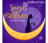 Audiobook CD Katzenmärchen - Mirror The Kitten By Gottfried Keller 2CDs