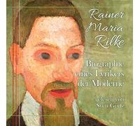 Audiobook CD Rainer Maria Rilke-Biography of a Modern Poet