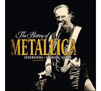Audiobook - The History Of Metallica: Interviews/Stories/Songs