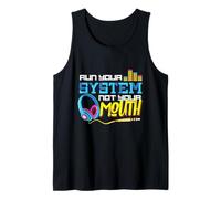Audiologist Car Stereo Sound Tech Audio Guy: Run Your System Tank Top
